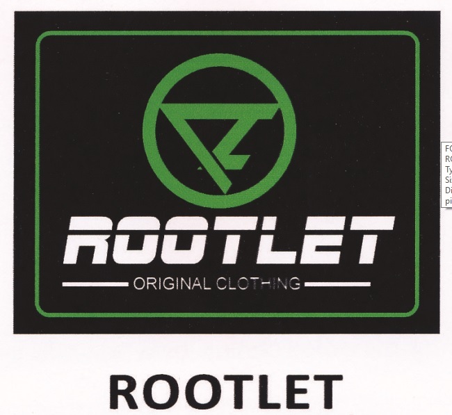 Trademark ROOTLET