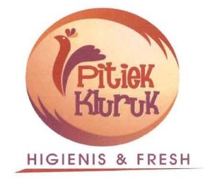 Trademark Pitiek kluruk Higienis Fresh