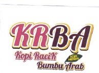 Trademark KRBA KOPI RACIK BUMBU ARAB