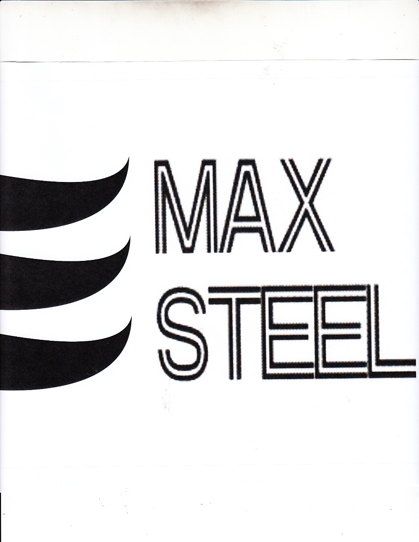 Trademark MAX STEEL