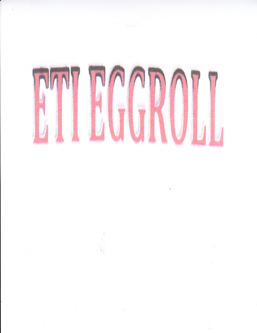 Trademark ETI EGGROLL