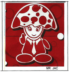 Trademark MR. JAC + LUKISAN JAMUR