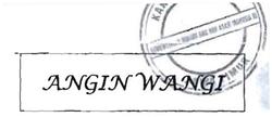 Trademark ANGIN WANGI