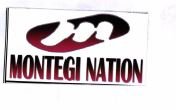 Trademark MONTEGI NATION + LOGO