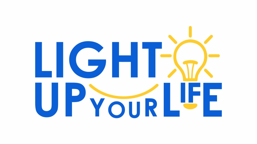 Trademark LIGHT UP YOUR LIFE