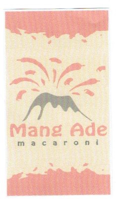 Trademark MACARONI MANG ADE + LOGO