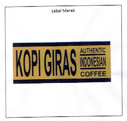 Trademark KOPI GIRAS AUTHENTIC INDONESIAN COFFEE