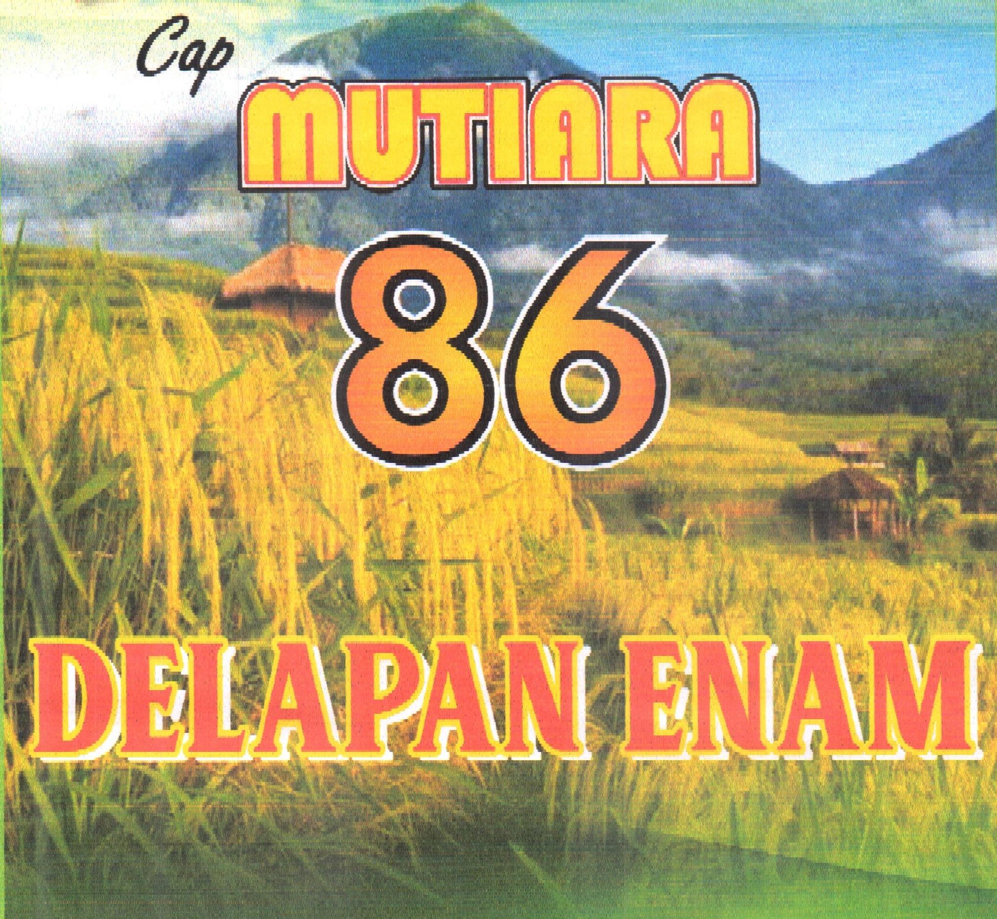 Trademark MUTIARA 86 DELAPAN ENAM + LUKISAN