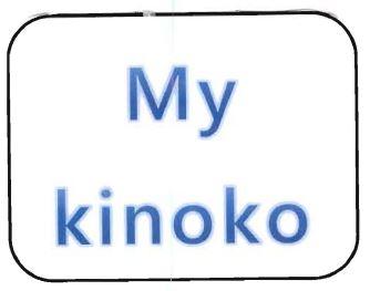 Trademark MY KINOKO