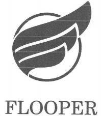 Trademark FLOOPER + LOGO