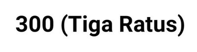 Trademark 300 (Tiga Ratus)