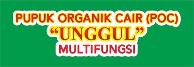 Trademark PUPUK ORGANIK CAIR (POC) UNGGUL MULTIFUNGSI