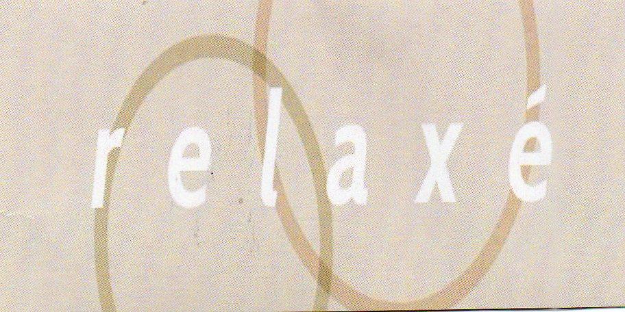 Trademark RELAXE