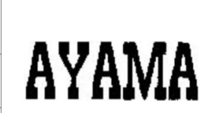 Trademark AYAMA