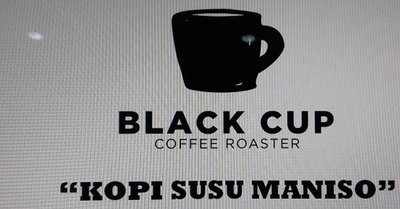 Trademark BLACK CUP COFFEE ROASTER "KOPI SUSU MANISO"