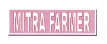 Trademark MITRA FARMER