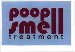 Trademark POOP SMELL TREATMENT