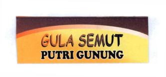 Trademark GULA SEMUT PUTRI GUNUNG