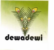 Trademark DEWADEWI + LOGO