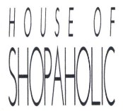 Trademark HOUSE OF SHOPAHOLIC