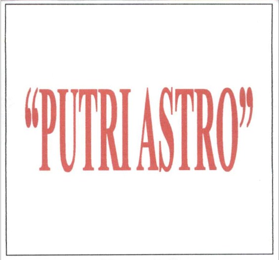 Trademark "PUTRI ASTRO"