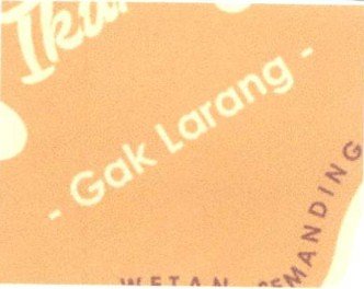 Trademark Gak Larang