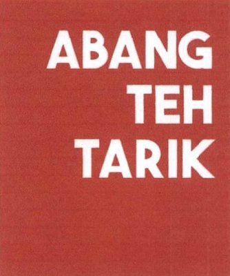 Trademark ABANG TEH TARIK