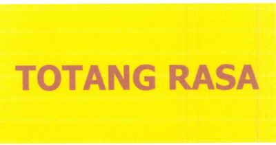 Trademark TOTANG RASA