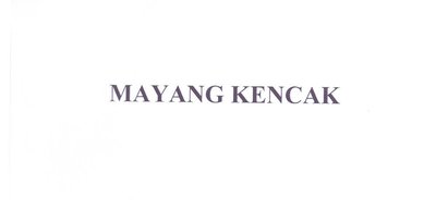 Trademark MAYANG KENCAK