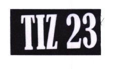 Trademark TIZ 23