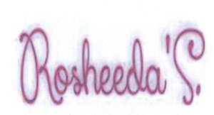 Trademark Rosheeda'S