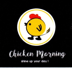 Trademark CHICKEN MORNING