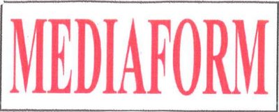 Trademark MEDIAFORM