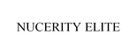 Trademark NUCERITY ELITE