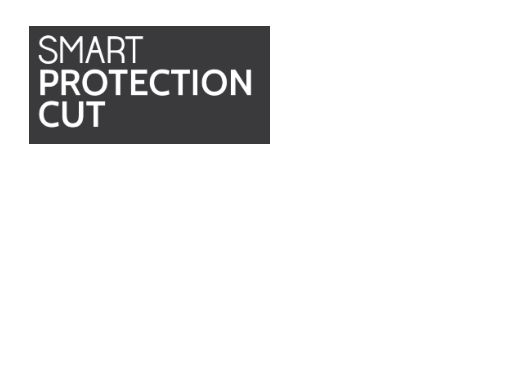 Trademark SMART PROTECTION CUT