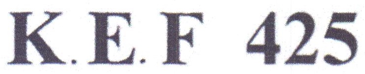 Trademark K.E.F 425