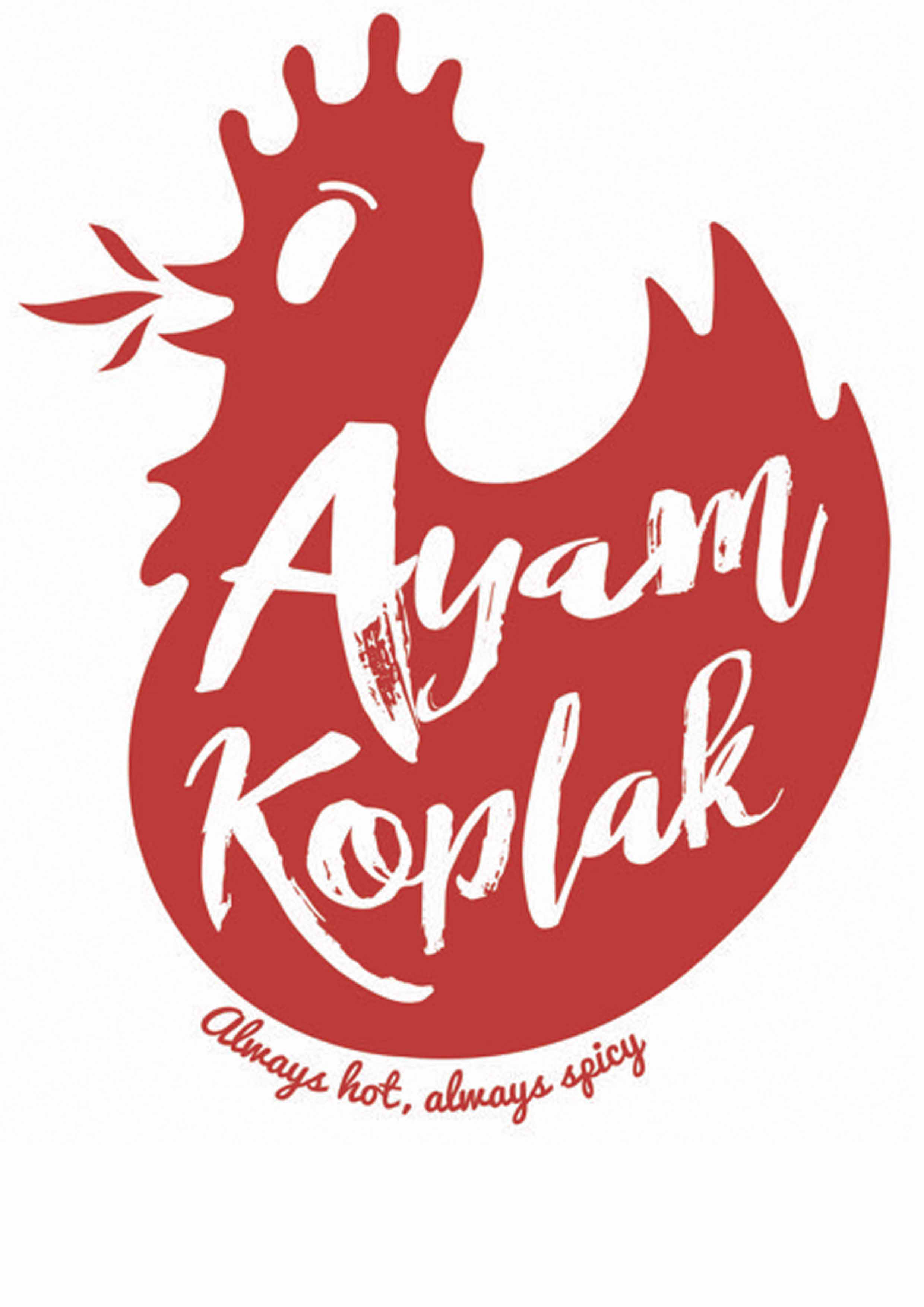 Trademark AYAM KOPLAK ALWAYS HOT, ALWAYS SPICY