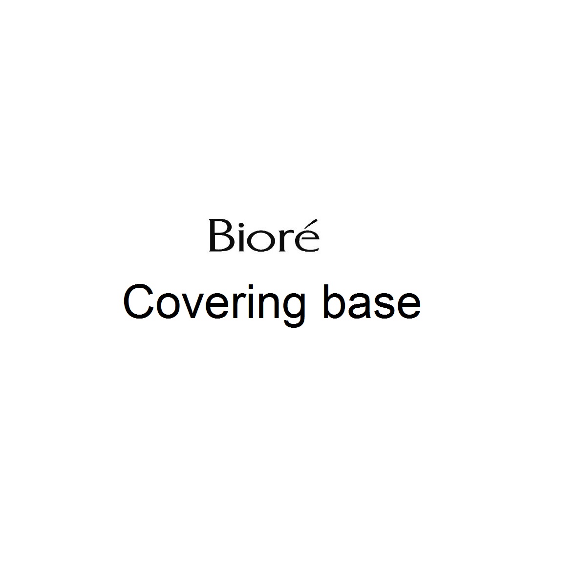 Trademark BIORE COVERING BASE