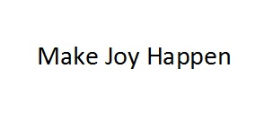 Trademark Make Joy Happen