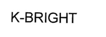 Trademark K-BRIGHT