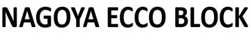 Trademark NAGOYA ECCO BLOCK