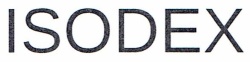 Trademark ISODEX