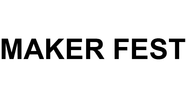 Trademark MAKER FEST