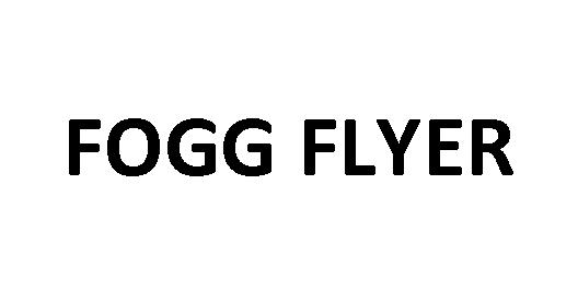 Trademark FOGG FLYER