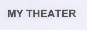 Trademark MY THEATER