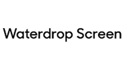 Trademark Waterdrop Screen