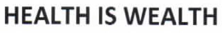 Trademark HEALTH IS WEALTH