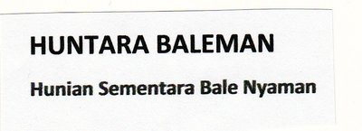 Trademark HUNTARA BALEMANHunian Sementara Bale Nyaman