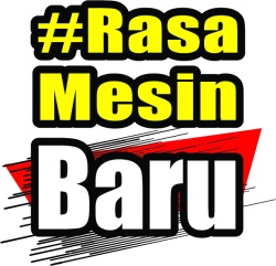 Trademark #RasaMesinBaru