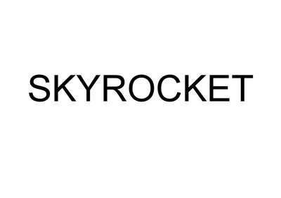 Trademark SKYROCKET